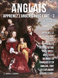 3 - Anglais - Apprenez l'Anglais avec l'Art - Mobile Library - E-Book