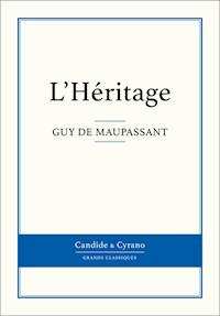L'Héritage - Guy de Maupassant - E-Book
