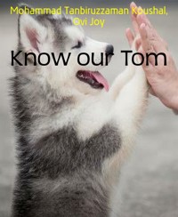 Know our Tom - Ovi Joy - E-Book