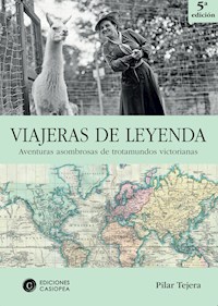 Viajeras de leyenda - Pilar Tejera Osuna - E-Book