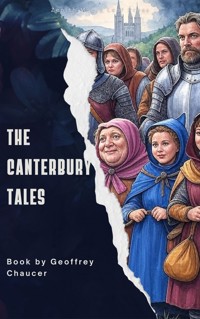 The Canterbury Tales - Geoffrey Chaucer - E-Book