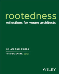 Rootedness - Juhani Pallasmaa - E-Book