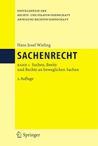 Sachenrecht - Hans Josef Wieling - E-Book
