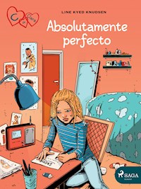 C de Clara 16 - Absolutamente perfecto - Line Kyed Knudsen - E-Book