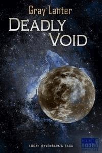 Deadly Void - Ryvenbark's Saga 6 - Gray Lanter - E-Book