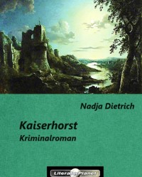 Kaiserhorst - Nadja Dietrich - E-Book