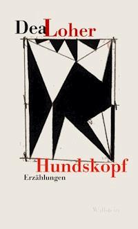 Hundskopf - Dea Loher - E-Book