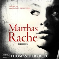 Marthas Rache (ungekürzt) - Thomas Herzberg - Hörbuch