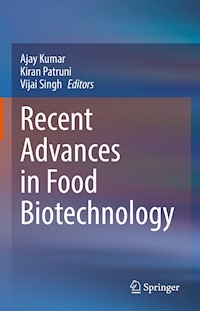 Recent Advances in Food Biotechnology -  - E-Book