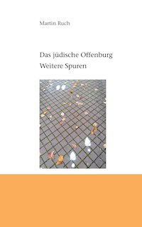Das jüdische Offenburg - Martin Ruch - E-Book