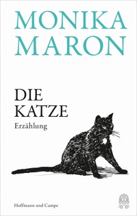 Die Katze - Monika Maron - E-Book