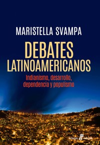 Debates latinoamericanos - Maristella Svampa - E-Book
