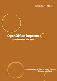 OpenOffice Impress - Remy Lentzer - E-Book