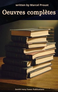 Œuvres Complètes de Marcel Proust - Marcel Proust - E-Book