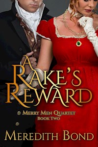 A Rake's Reward - Meredith Bond - E-Book