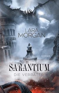 Sarantium - Die Verräter - Lara Morgan - E-Book