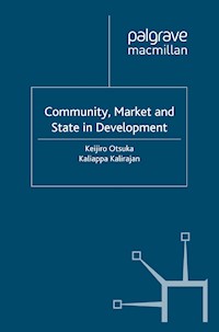 Community, Market and State in Development -  - E-Book
