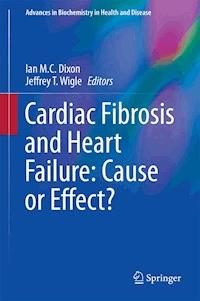 Cardiac Fibrosis and Heart Failure: Cause or Effect? -  - E-Book