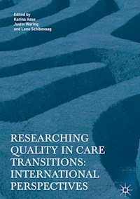Researching Quality in Care Transitions -  - E-Book