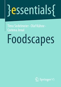 Foodscapes - Timo Sedelmeier - E-Book