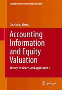 Accounting Information and Equity Valuation - Guochang Zhang - E-Book