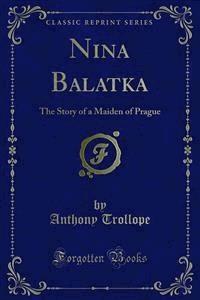 Nina Balatka - Anthony Trollope - E-Book