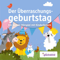 Die Löwenbande, Der Überraschungsgeburtstag - Florian Fickel - Hörbuch