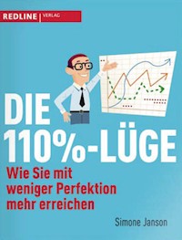 Die 110-%-Lüge - Simone Janson - E-Book