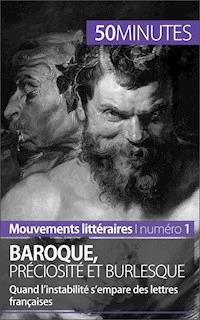 Baroque, préciosité et burlesque - Fabienne Gheysens - E-Book