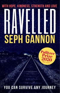 Ravelled - Seph Gannon - E-Book