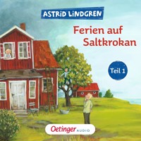 Ferien auf Saltkrokan Teil 1 - Astrid Lindgren - Hörbuch