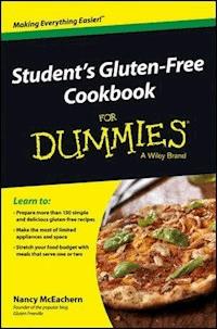 Student's Gluten-Free Cookbook For Dummies - Nancy McEachern - E-Book