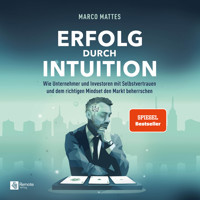 Erfolg durch Intuition - Marco Mattes - Hörbuch