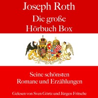 Joseph Roth: Die große Hörbuch Box - Joseph Roth - Hörbuch