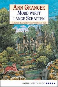 Mord wirft lange Schatten - Ann Granger - E-Book