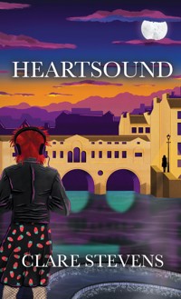 Heartsound - Clare Stevens - E-Book