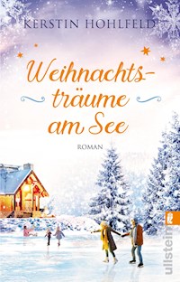 Weihnachtsträume am See - Kerstin Hohlfeld - E-Book