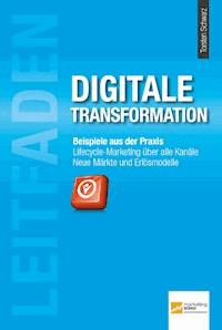 Leitfaden Digitale Transformation -  - E-Book