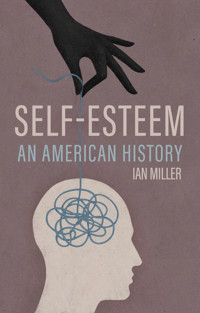 Self-Esteem - Ian Miller - E-Book
