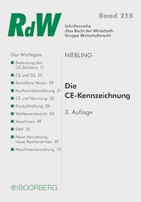 Die CE Kennzeichnung - Jürgen Niebling - E-Book