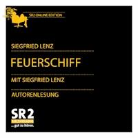 Das Feuerschiff - Siegfried Lenz - Hörbuch
