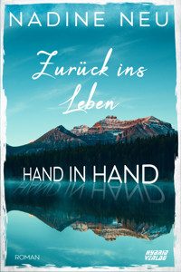 Zurück ins Leben - Nadine Neu - E-Book