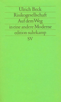 Risikogesellschaft - Ulrich Beck - E-Book