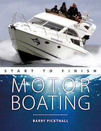 Motorboating Start to Finish - Barry Pickthall - E-Book