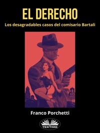 El Derecho - Franco Porchetti - E-Book