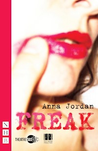 Freak - Anna Jordan - E-Book