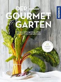 Der Gourmetgarten - Barbara Krasemann - E-Book