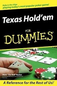 Texas Hold'em For Dummies - Mark Harlan - E-Book