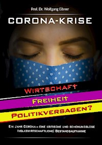 Corona-Krise - Wolfgang Eibner - E-Book