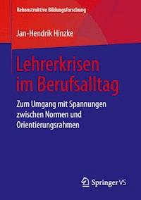 Lehrerkrisen im Berufsalltag - Jan-Hendrik Hinzke - E-Book